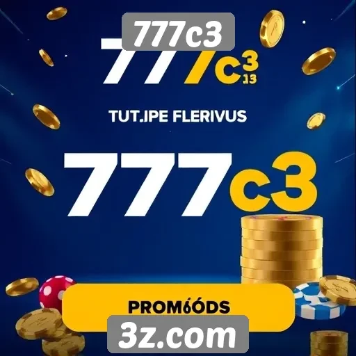 Promoções e bônus disponíveis em 777c3